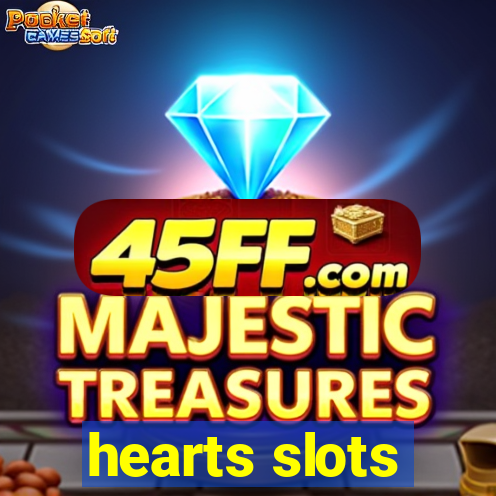 hearts slots